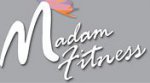  Madam Fitness, -